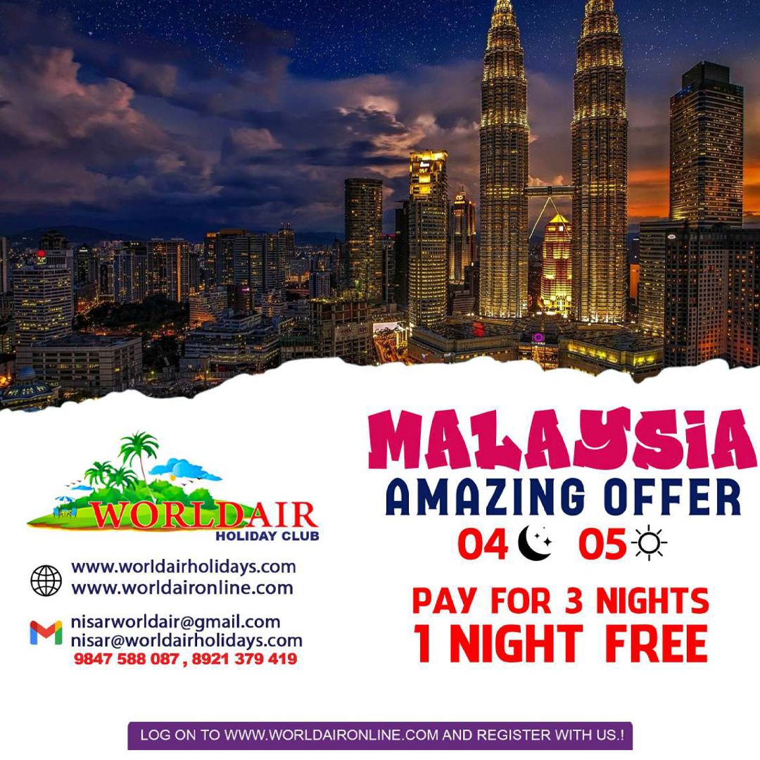 MALAYSIA 4 NIGHT 5 DAYS